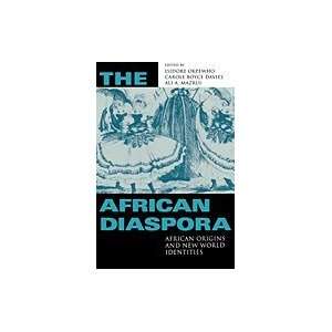  African Diaspora African Origins & New World Identities 