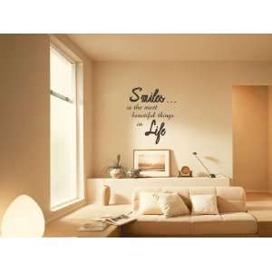  Smiles Is The Most Beautiful Things In Life Vinyl Wall 