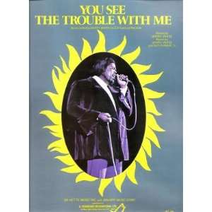  Sheet MusicYou See The Trouble With Me Barry White177 