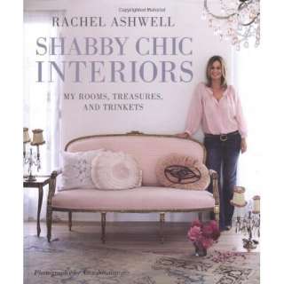Shabby Chic Interiors My Rooms, Treasures, and Trinkets