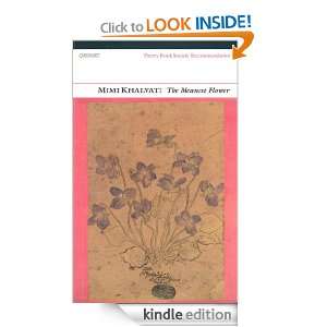 The Meanest Flower (Poetry Book Society Recommendation) Mimi Khalvati 