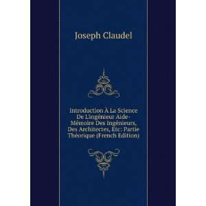   , Etc Partie ThÃ©orique (French Edition) Joseph Claudel Books