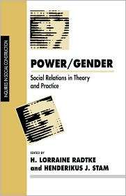 Power/Gender, Vol. 13, (0803986750), Lorraine Radtke, Textbooks 