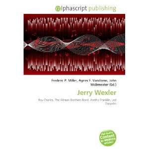  Jerry Wexler (9786133714083) Books