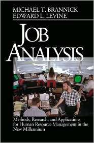 Job Analysis Methods, Research, and Applications for Human Resource 