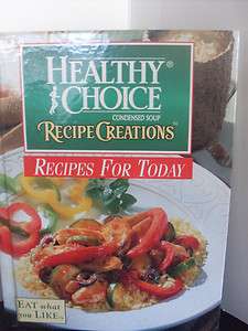 Healthy Choice Soup Recipe Creations Cookbook Vintage 1996 