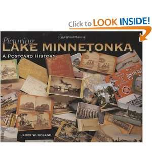  Picturing Lake Minnetonka A Postcard History [Hardcover 