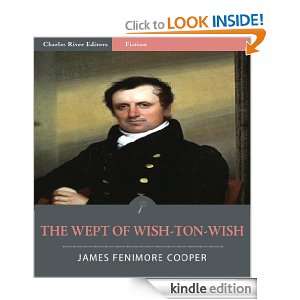 The Wept of Wish Ton Wish (Illustrated) James Fenimore Cooper 