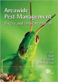 Areawide Pest Management Theory and Implementation, (1845933729 