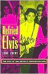 Refried Elvis The Rise of the Mexican Counterculture, (0520215141 