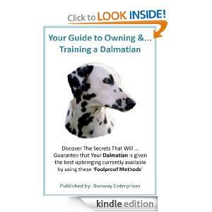 Dalmatian Lovers Guide to a Happy & Healther Well Trained Dog Ken 