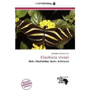    Elachista vivesi (9786138420736) Barnabas Cristóbal Books