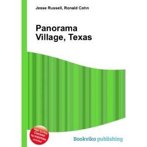  Panorama Village, Texas Ronald Cohn Jesse Russell Books