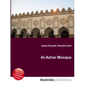  Al Azhar Mosque Ronald Cohn Jesse Russell Books