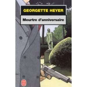    Meurtre danniversaire (9782253147282) Heyer Georgette Books