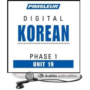  Korean Phase 1, Unit 19 Learn to Speak and Understand Korean 