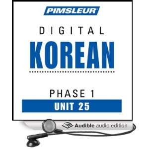  Korean Phase 1, Unit 25 Learn to Speak and Understand Korean 