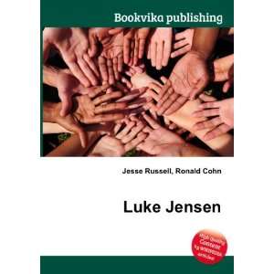  Luke Jensen Ronald Cohn Jesse Russell Books