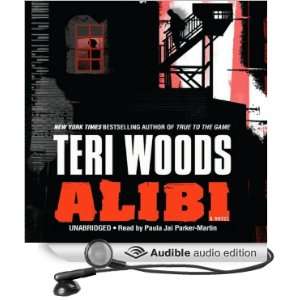  Alibi (Audible Audio Edition) Teri Woods, Paula Jai 