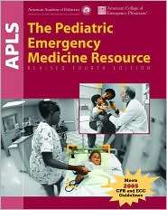 The Pediatric Emergency Medicine Resource, (076374414X), AAP 