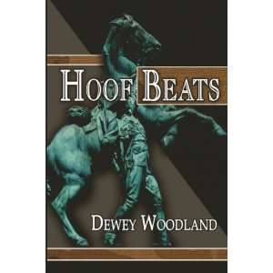   Woodland, Dewey (Author) Jul 05 05[ Paperback ] Dewey Woodland Books