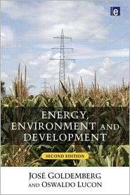 Energy, Environment and Development, (1844077489), Jose Goldemberg 
