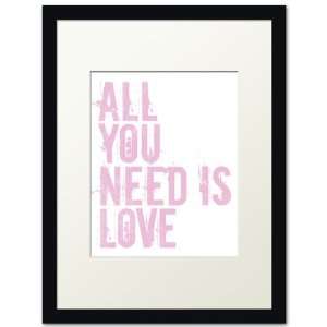  All You Need Is Love, black frame (light pink)