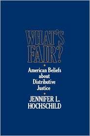 Whats Fair, (0674950879), Jennifer L. Hochschild, Textbooks   Barnes 