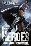   The Heroes by Joe Abercrombie, Orbit  NOOK Book 