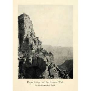  1906 Print Upper Ledges Canyon Wall Grandview Trail Great 