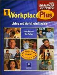 Workplace Plus 1 with Grammar Booster, (013192799X), Joan M. Saslow 