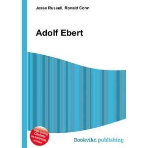 Adolf Ebert Ronald Cohn Jesse Russell  Books