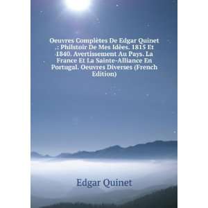   En Portugal. Oeuvres Diverses (French Edition) Edgar Quinet Books