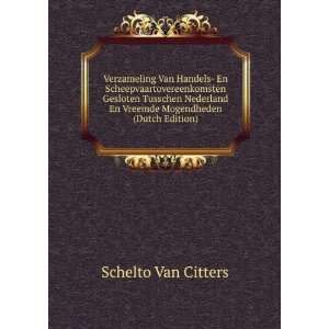   En Vreemde Mogendheden (Dutch Edition) Schelto Van Citters Books