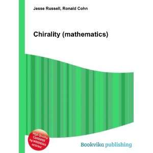  Chirality (mathematics) Ronald Cohn Jesse Russell Books