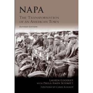  Napa The Transformation of an American Town (CA) (General 