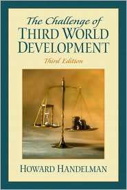 The Challenge of Third World Development, (0130993093), Howard 