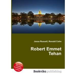  Robert Emmet Tehan Ronald Cohn Jesse Russell Books