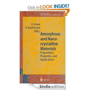 Amorphous and Nanocrystalline Materials Preparation, Properties, and 