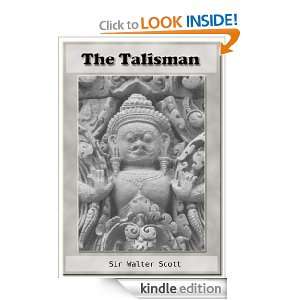 The Talisman by Sir Walter Scott Sir Walter Scott  Kindle 