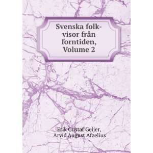   Forntiden, Volume 2 (Swedish Edition) Erik Gustaf Geijer Books
