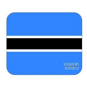  Botswana, Tati Mouse Pad 