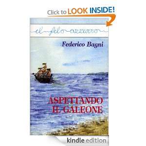 Aspettando il galeone (Il filo azzurro) (Italian Edition) Federico 