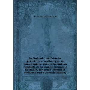   French Edition) (9785876821607) L 1815 1889 LÃ©ouzon Le Duc Books