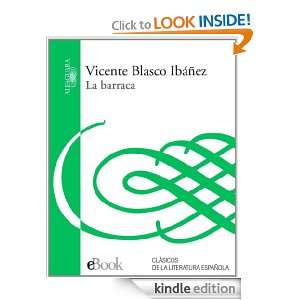 La Barraca (Spanish Edition) Blasco Ibáñez Vicente  