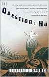The Question of Hu, (0679725806), Jonathan D. Spence, Textbooks 