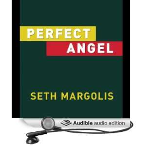   Angel (Audible Audio Edition) Seth Margolis, Edward Lewis Books