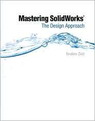   SolidWorks, (0135046092), Ibrahim Zeid, Textbooks   