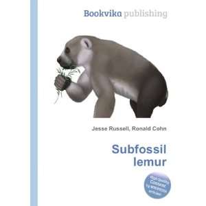  Subfossil lemur Ronald Cohn Jesse Russell Books