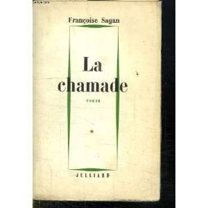  La chamade Sagan Françoise Books